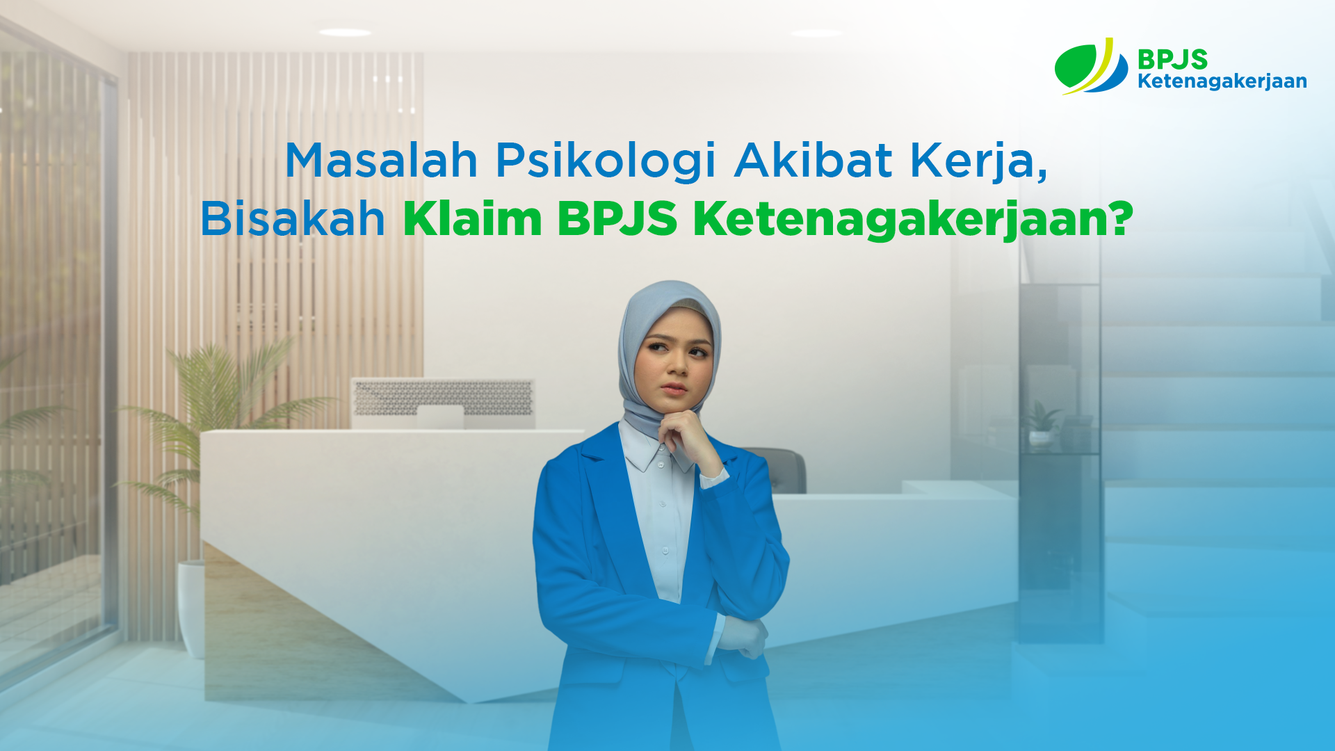 Masalah Psikologi Akibat Kerja, Bisakah Klaim BPJS Ketenagakerjaan?